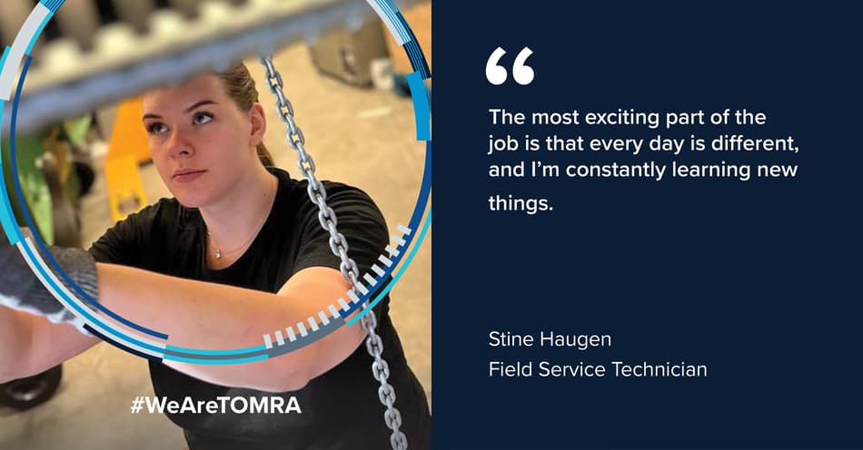 Quote from Stine Haugen, Field service Technician