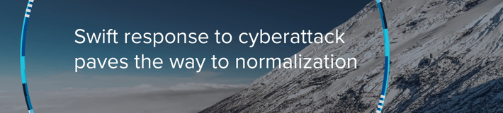 bjergside mod en blå himmel med teksten "hurtig reaktion på cyberangreb baner vejen for normalisering"