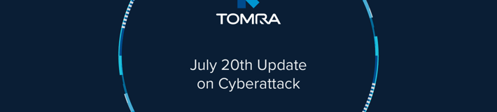 TOMRAs opdatering om cyberangreb, den 20. juli